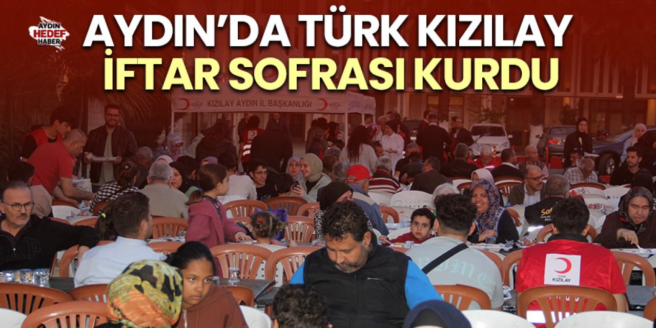 Aydın’da Türk Kızılay iftar sofrası kurdu