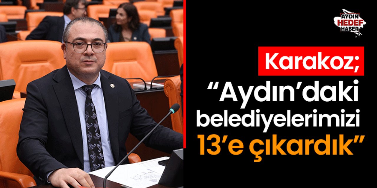 CHP’li Karakoz’dan Aydınlılara oy teşekkürü