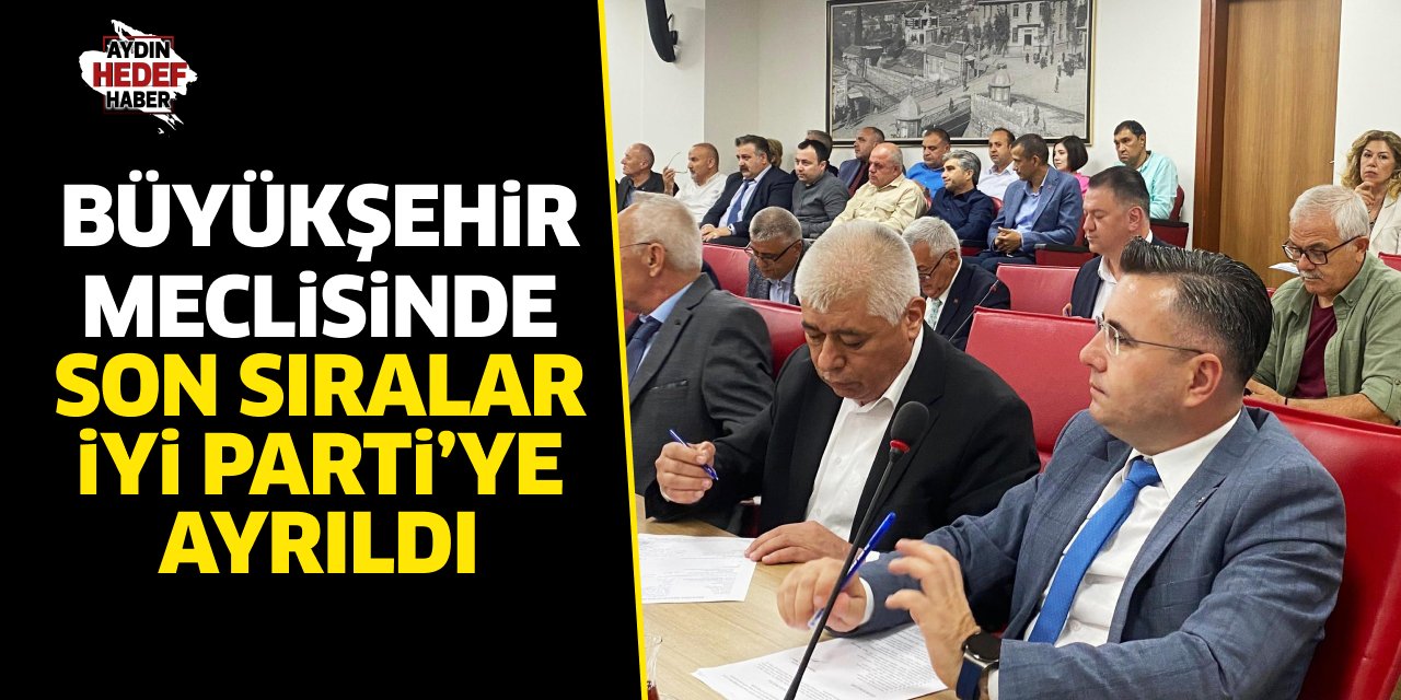Aydın’da İYİ Parti’li üyeler ilk mecliste buluştu