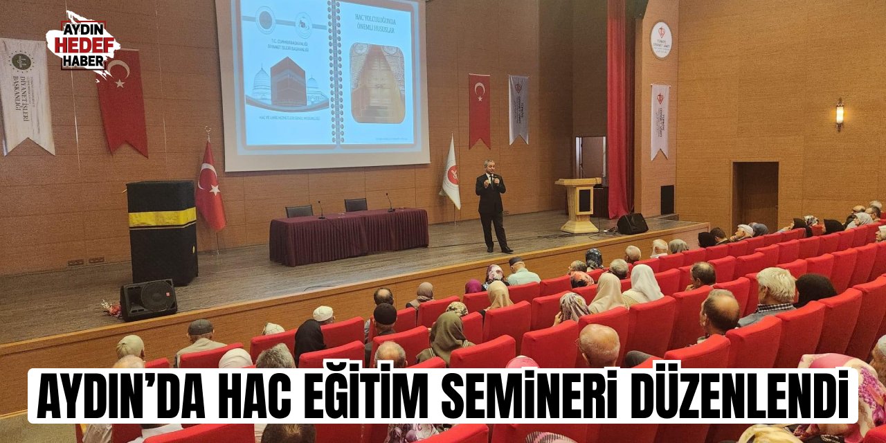 Aydın'da hac eğitim semineri düzenlendi